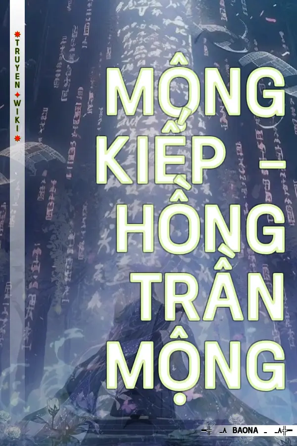 Mộng Kiếp - Hồng Trần Mộng