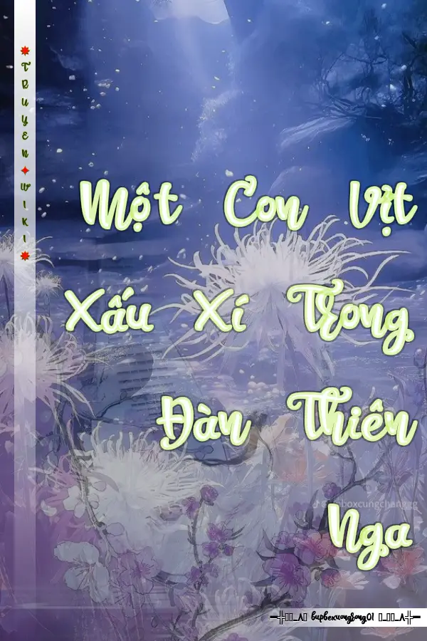 Một Con Vịt Xấu Xí Trong Đàn Thiên Nga