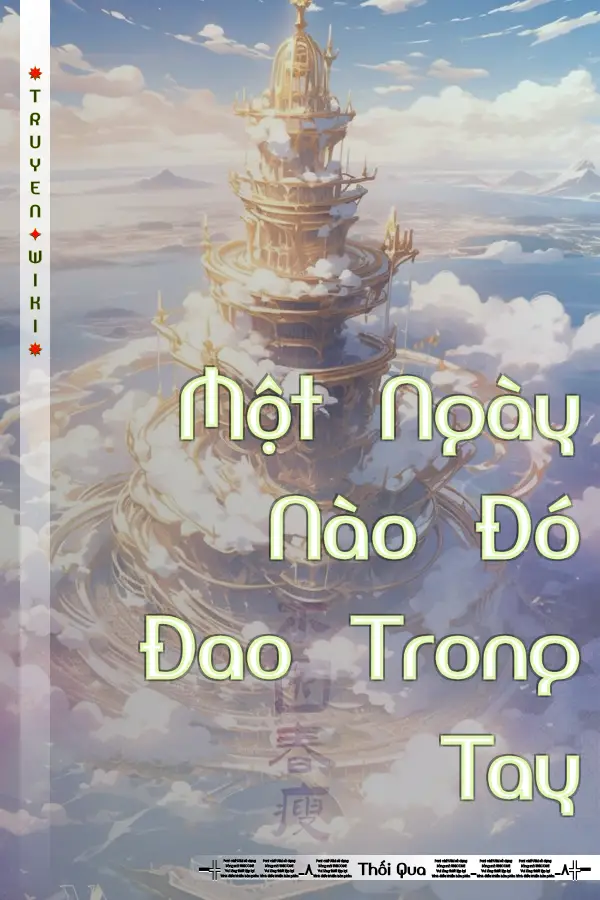 Truyện Một Ngày Nào Đó Đao Trong Tay
