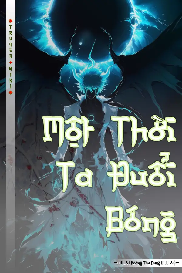 Truyện Một Thời Ta Đuổi Bóng
