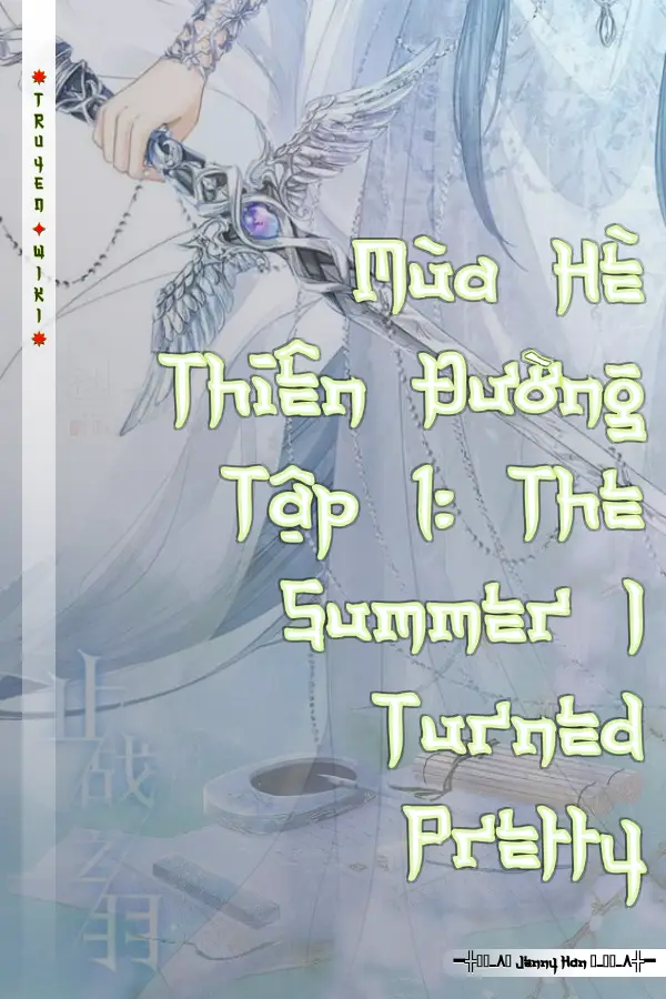 Truyện Mùa Hè Thiên Đường Tập 1: The Summer I Turned Pretty