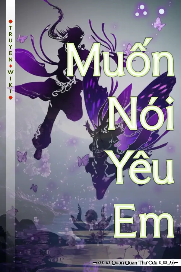 Muốn Nói Yêu Em