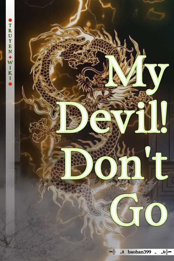 My Devil! Don't Go