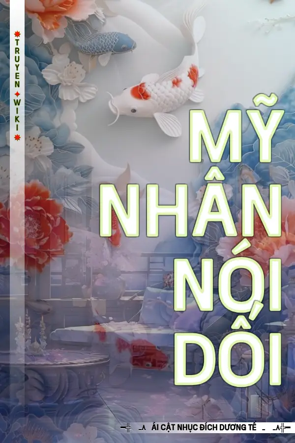 Mỹ Nhân Nói Dối
