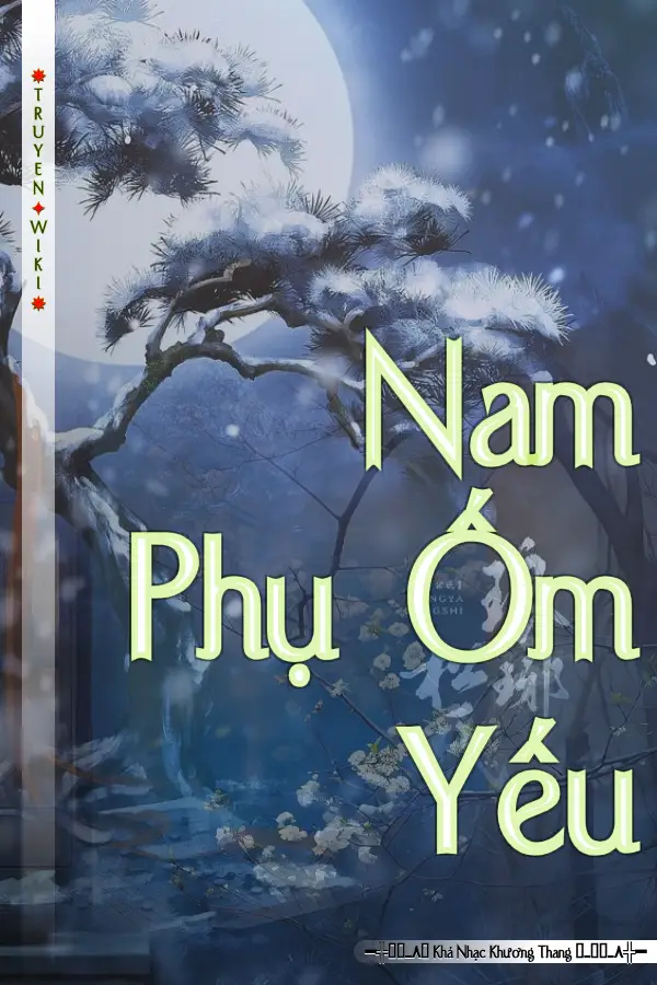 Nam Phụ Ốm Yếu