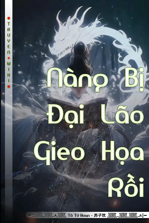 Nàng Bị Đại Lão Gieo Họa Rồi