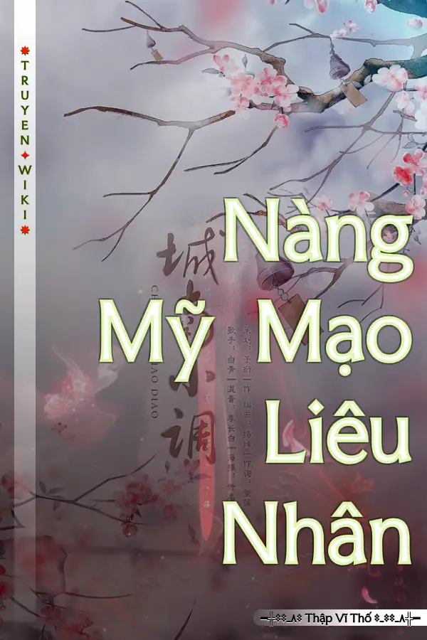 Truyện Nàng Mỹ Mạo Liêu Nhân