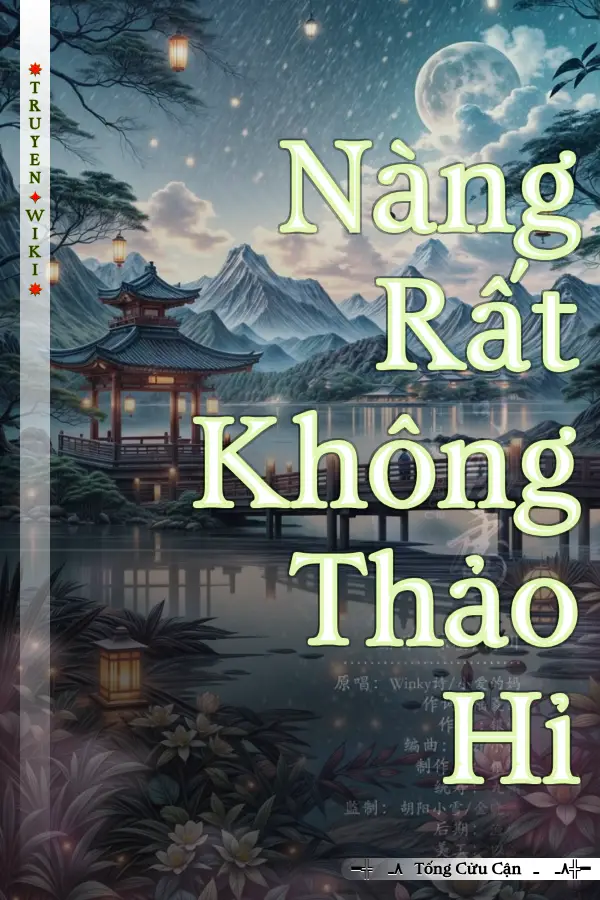 Nàng Rất Không Thảo Hỉ