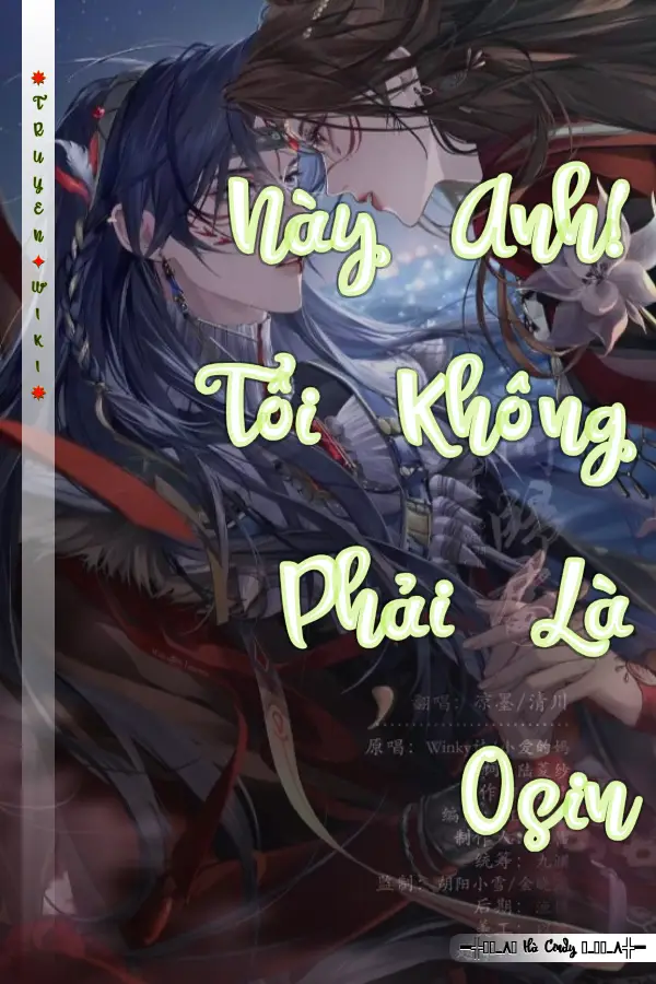 Truyện Này Anh! Tôi Không Phải Là Osin