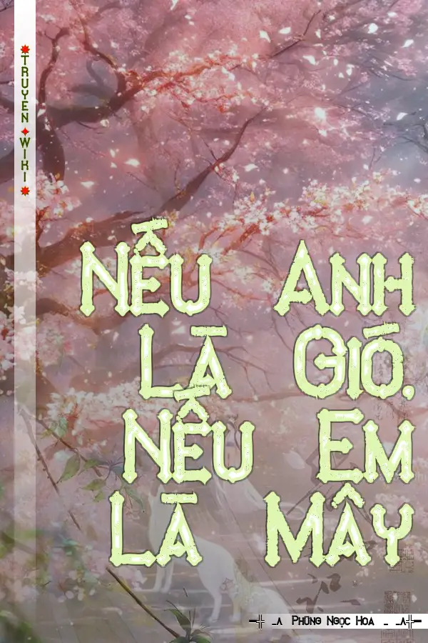 Nếu Anh Là Gió, Nếu Em Là Mây