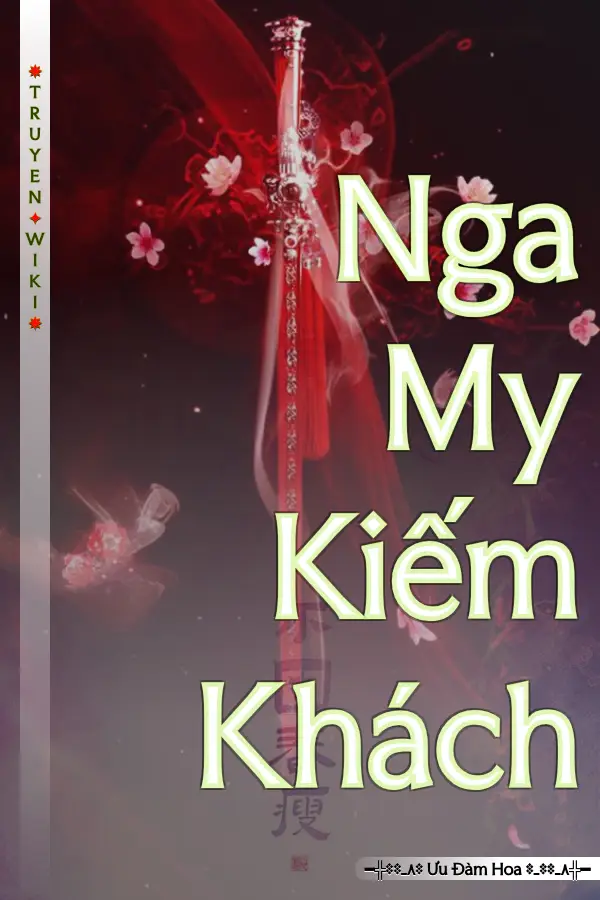 Truyện Nga My Kiếm Khách