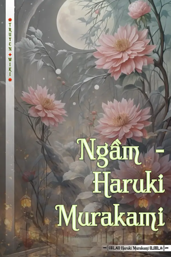 Truyện Ngầm - Haruki Murakami