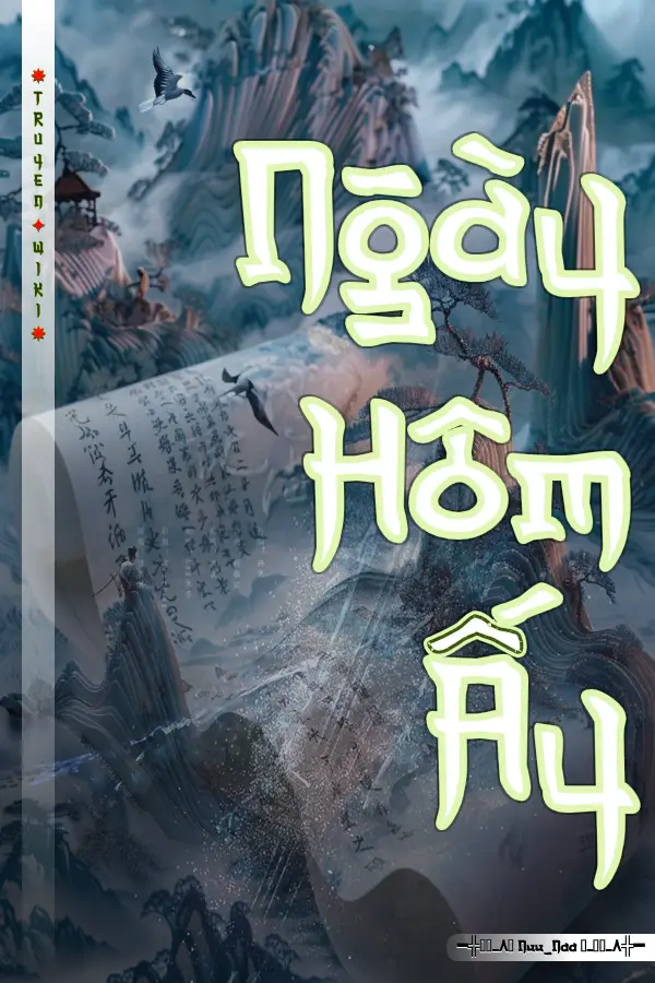 Truyện Ngày Hôm Ấy