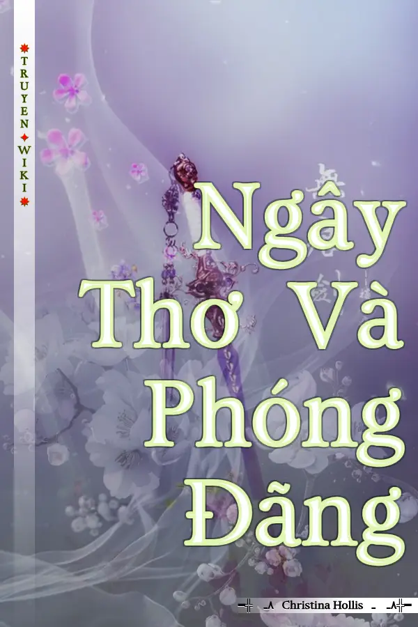 Ngây Thơ Và Phóng Đãng