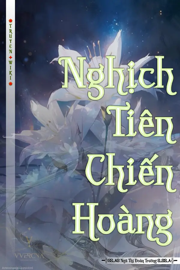 Nghịch Tiên Chiến Hoàng