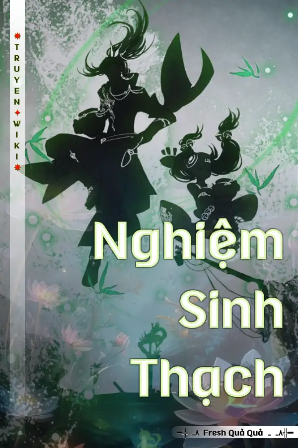 Truyện Nghiệm Sinh Thạch
