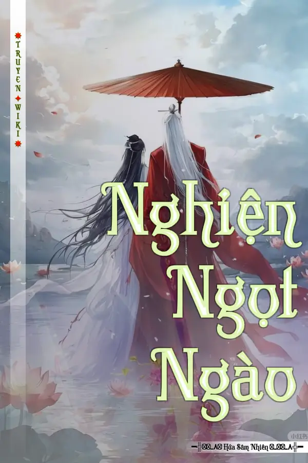 Truyện Nghiện Ngọt Ngào