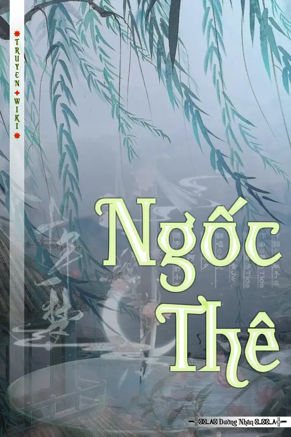 Truyện Ngốc Thê