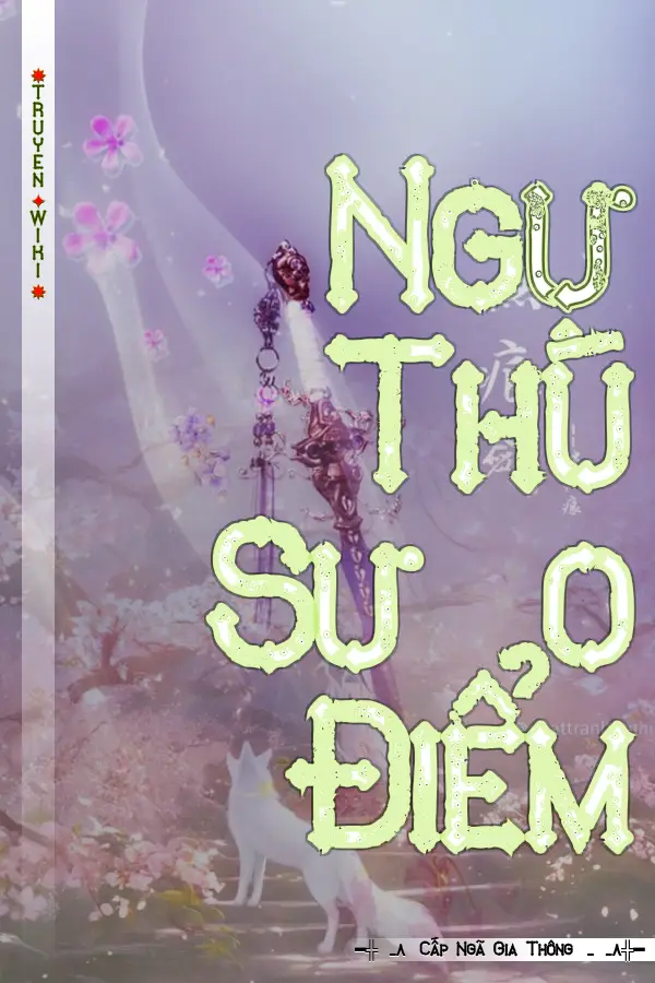 Ngự Thú Sư 0 Điểm