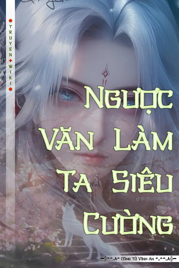 Truyện Ngược Văn Làm Ta Siêu Cường