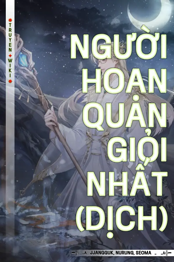 Người hoạn quan giỏi nhất (Dịch)