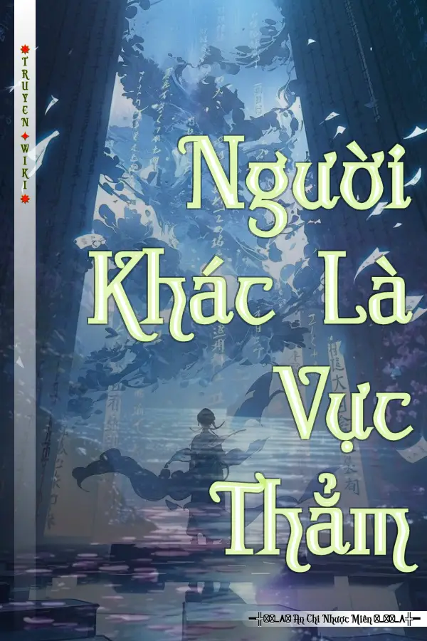 Người Khác Là Vực Thẳm