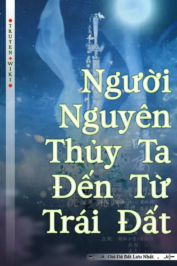 Người Nguyên Thủy Ta Đến Từ Trái Đất