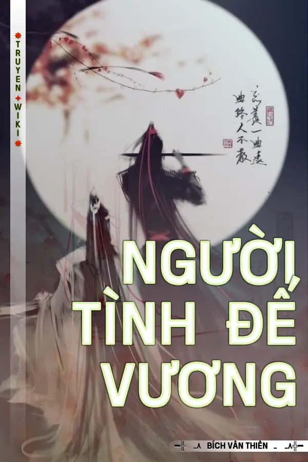 Truyện Người Tình Đế Vương