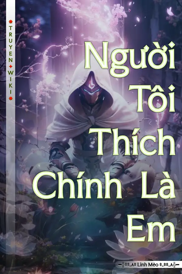 Người Tôi Thích Chính Là Em