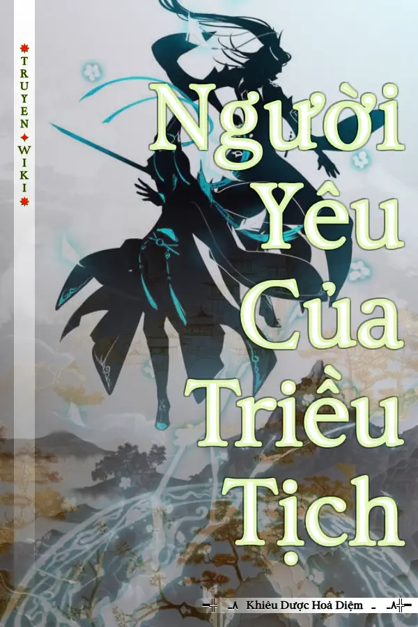 Truyện Người Yêu Của Triều Tịch