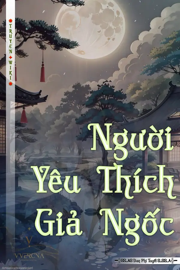 Người Yêu Thích Giả Ngốc