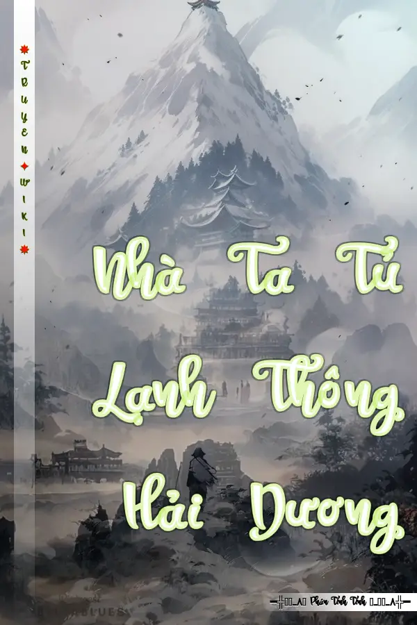 Truyện Nhà Ta Tủ Lạnh Thông Hải Dương