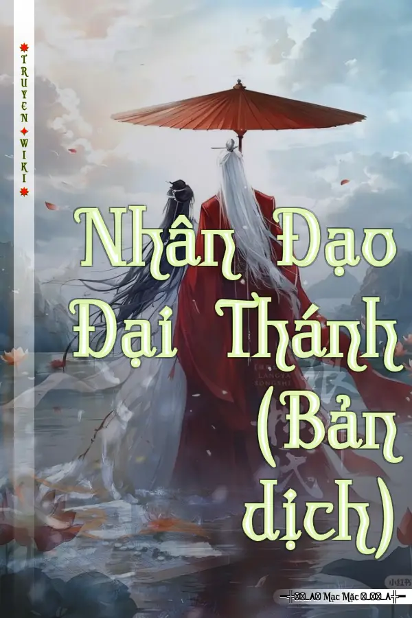 Truyện Nhân Đạo Đại Thánh (Bản dịch)