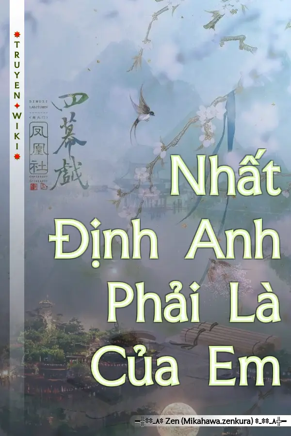 Truyện Nhất Định Anh Phải Là Của Em