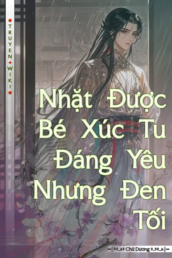 Nhặt Được Bé Xúc Tu Đáng Yêu Nhưng Đen Tối