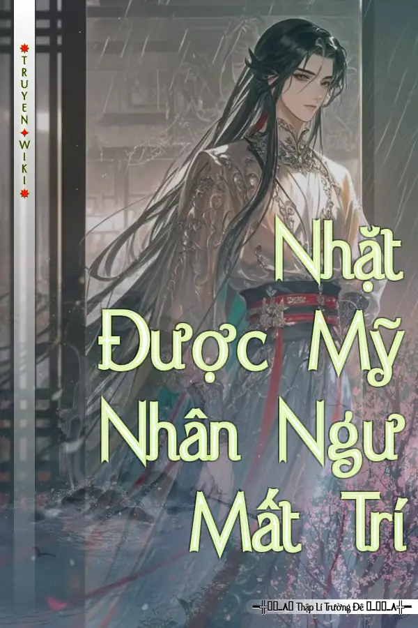 Nhặt Được Mỹ Nhân Ngư Mất Trí