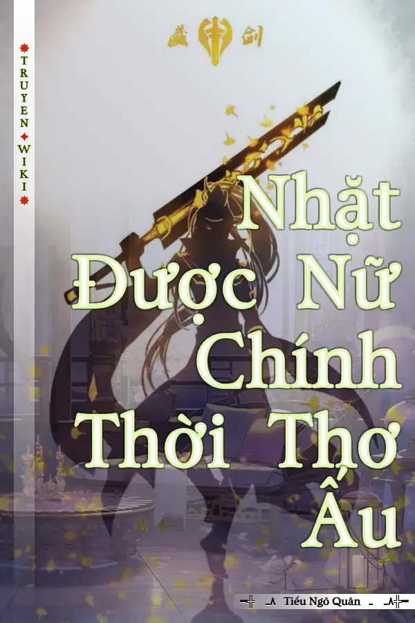 Nhặt Được Nữ Chính Thời Thơ Ấu