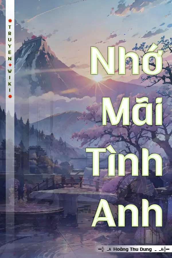 Nhớ Mãi Tình Anh