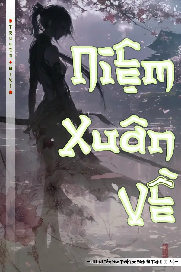 Niệm Xuân Về