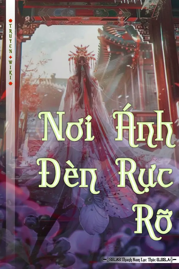 Truyện Nơi Ánh Đèn Rực Rỡ
