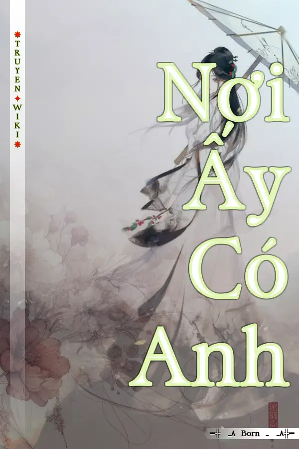 Nơi Ấy Có Anh