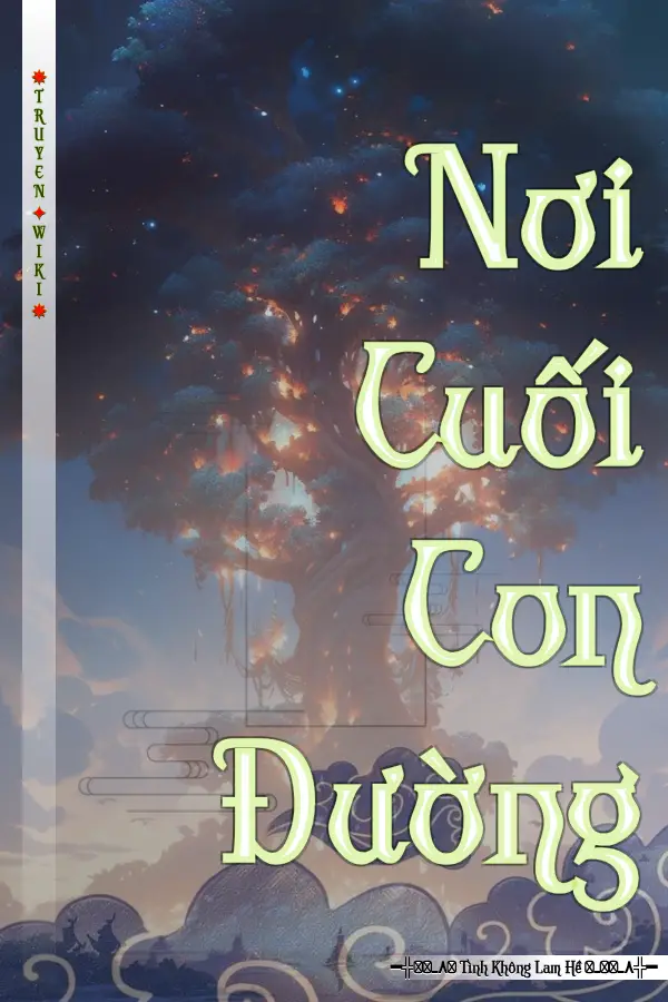 Truyện Nơi Cuối Con Đường