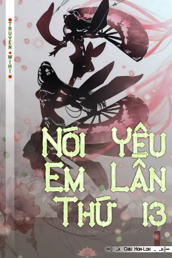 Truyện Nói Yêu Em Lần Thứ 13