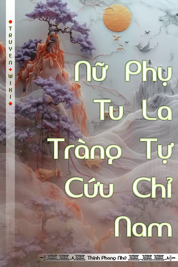 Truyện Nữ Phụ Tu La Tràng Tự Cứu Chỉ Nam