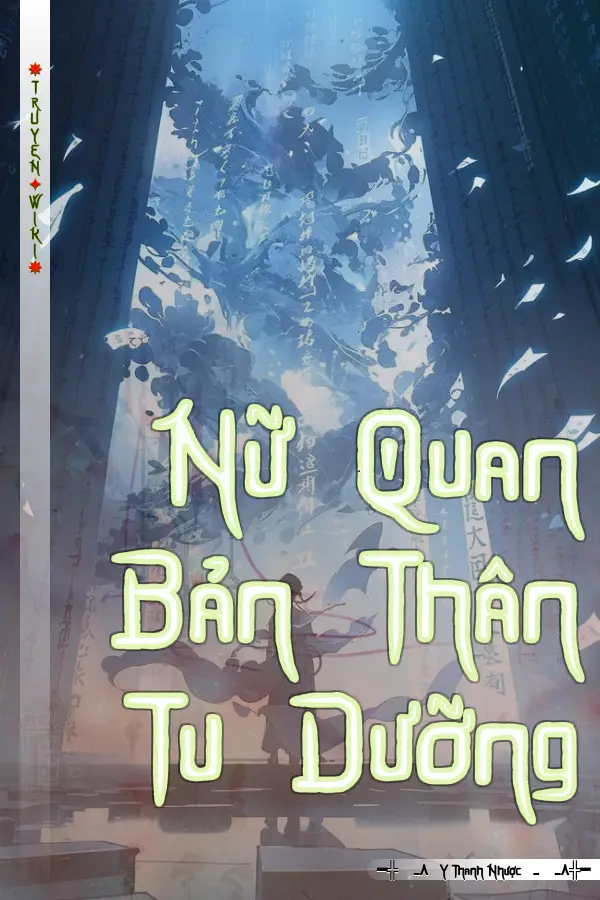 Nữ Quan Bản Thân Tu Dưỡng