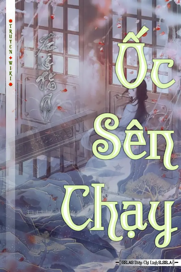 Truyện Ốc Sên Chạy