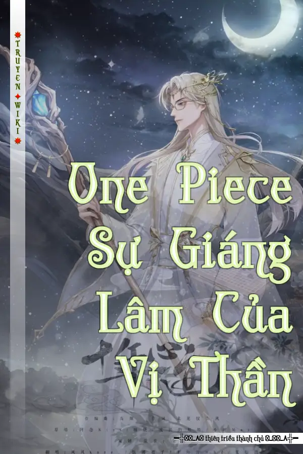 One Piece Sự Giáng Lâm Của Vị Thần