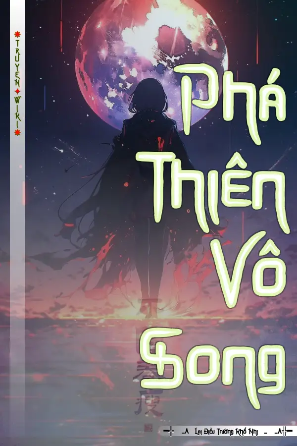Phá Thiên Vô Song