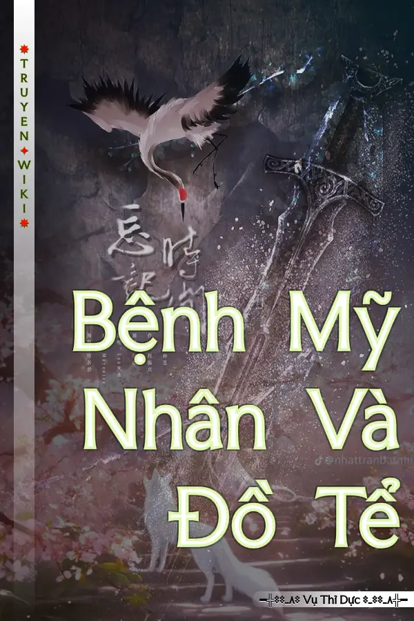 Truyện Bệnh Mỹ Nhân Và Đồ Tể