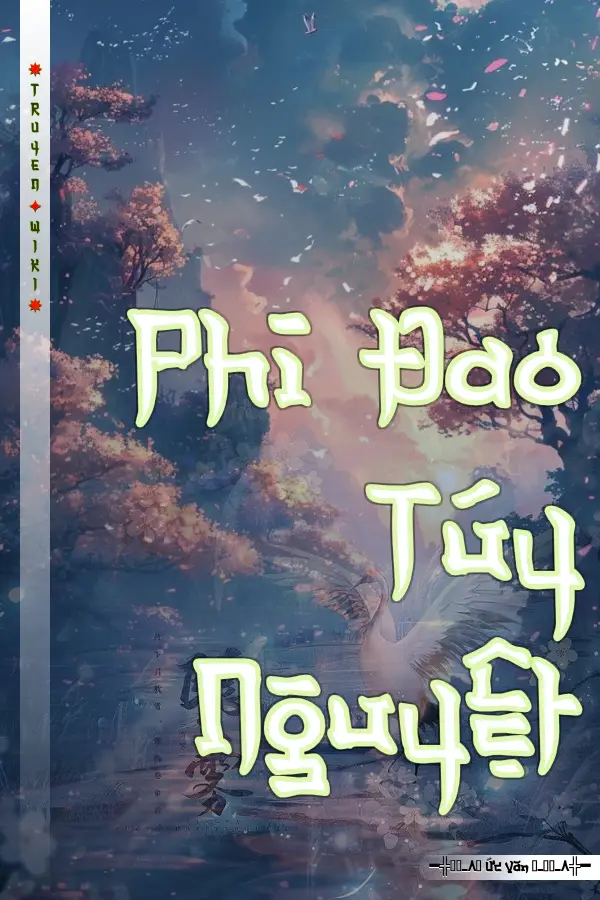 Phi Đao Túy Nguyệt